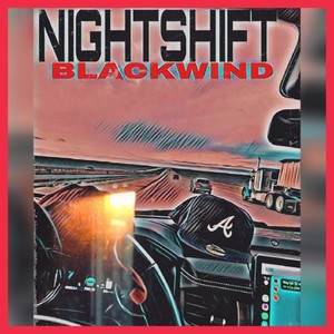 Nightshift (Explicit)