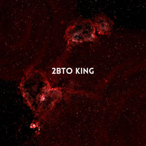 2BTO KING