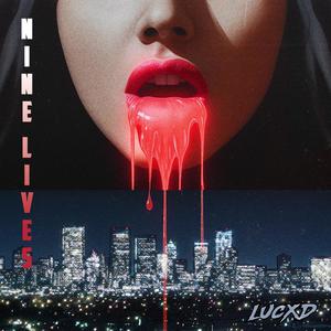 Nine Lives (Explicit)