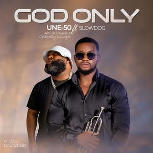 God Only (feat. SlowDog)