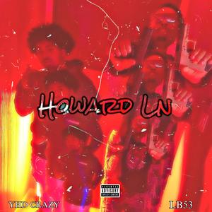 Howard Ln (feat. YHD CRAZY) (Explicit)