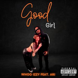 Good Girl (feat. Ari)