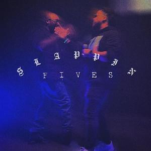 Slappin Fives (feat. Gully Mark)