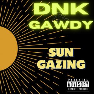 Sun Gazing (feat. Gawdy) [Explicit]