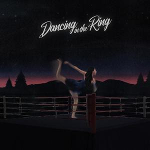 Dancing In The Ring (Explicit)