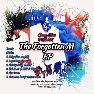 The Forgotten M EP (Explicit)