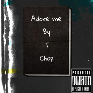 Adore me (Explicit)