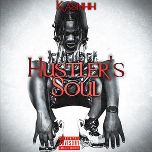 Hustler's Soul (Explicit)