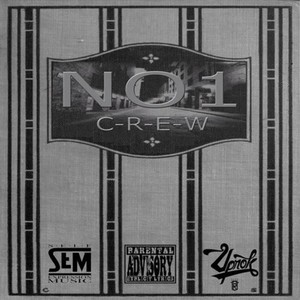 No 1 Crew (Explicit)