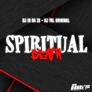 Spiritual Death (Explicit)
