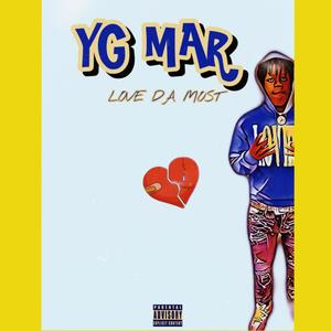 Love Da Most (Explicit)