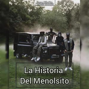 La Historia Del Menolsito (feat. ERREAPE) (Explicit)