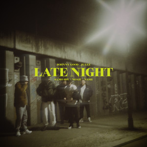 LATE NIGHT (Explicit)