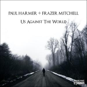 Us Against The World (feat. Frazer Mitchell)