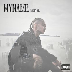 MY NAME (Explicit)