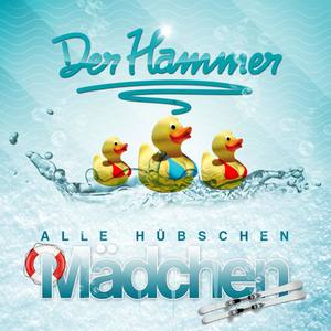 Alle hübschen Mädchen (Sommerversion)