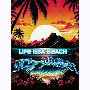 LIFE ISSA BEACH. SHORT VERS (feat. PINK MOLLY777) [Explicit]