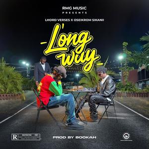 Long Way (feat. Oseikrom Sikanii)