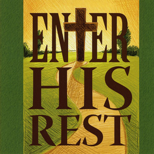 Enter His Rest (feat. Kim McLean)