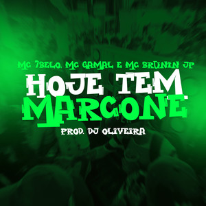 Hoje tem Marcone (Explicit)