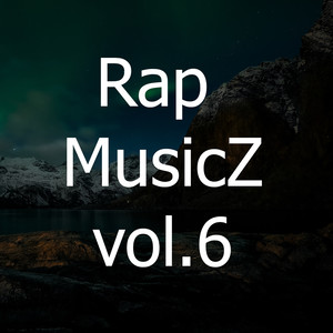 RapZ MusicZ Vol. 6