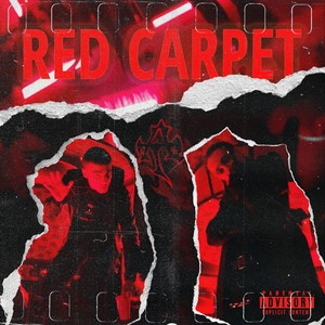 Red Carpet (Explicit)