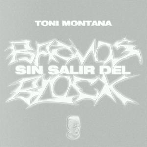 Bravos Sin Salir Del Block (Explicit)