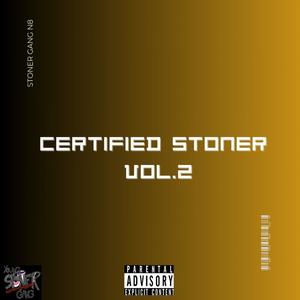 Certified Stoner, Vol. 2 (Explicit)