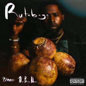 Rutabaga (Explicit)