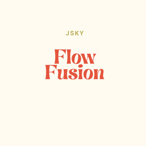 Flow Fusion
