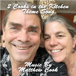 2 Cooks in the Kitchen Theme Song
