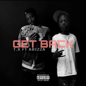 Get Back (feat. Abizza) [Explicit]