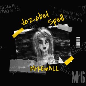 JEZEBEL SPELL (Explicit)