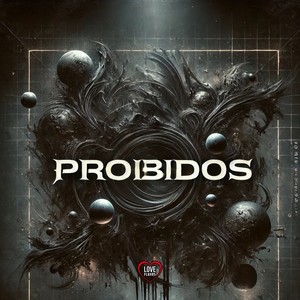 Proibidos (Explicit)