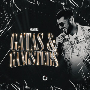 Gatas & Gangster´s (Explicit)