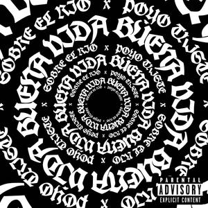 Buena Vida (feat. Sobre el Rio) [Explicit]