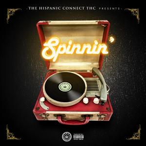 Spinnin (Explicit)