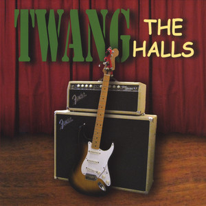 TWANG the Halls