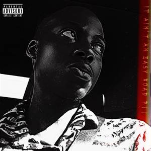 It Aint An Easy Road P2 (Explicit)