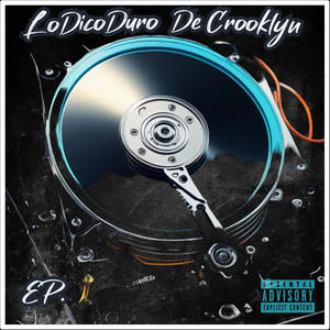 Lo DicoDuro De Crooklyn (Explicit)