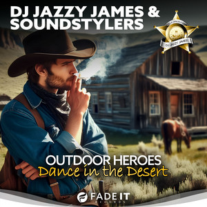 Outdoor Heroes (Dance in the Desert)