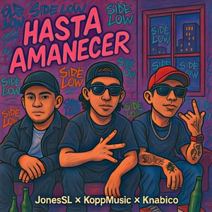 HASTA AMANECER (Remastered 2025|Explicit)