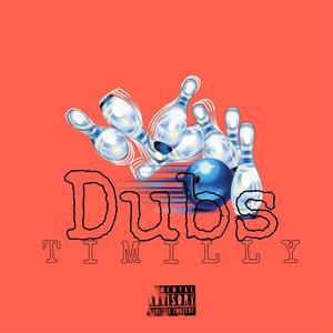 Dubs (Explicit)