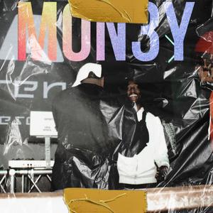 MON3Y (feat. KAE GLIZZY) (Explicit)