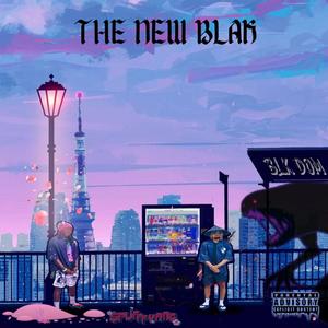 The New Blak (Explicit)