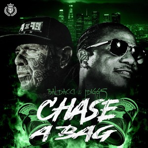 Chase A Bag (Explicit)