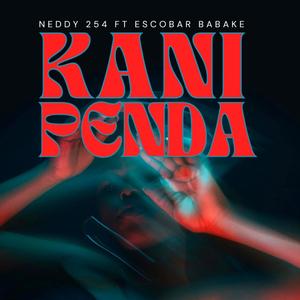 Kanipenda (feat. Escobar Babake)