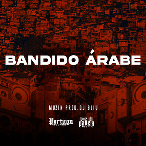 Bandido Árabe (Explicit)