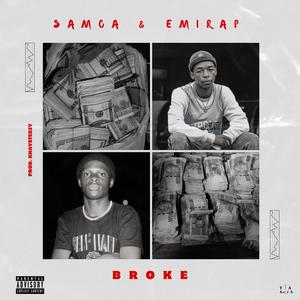 Broke (feat. Emirap) [Explicit]