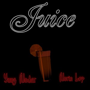 Juice (Explicit)